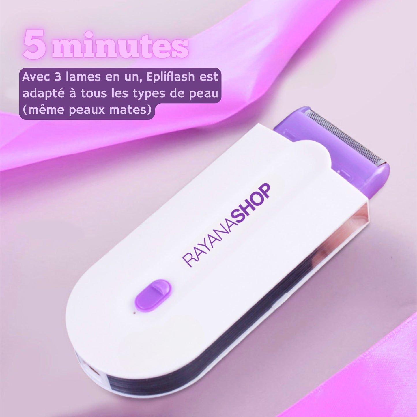 Epiflash | Épilateur révolutionnaire & rechargeable